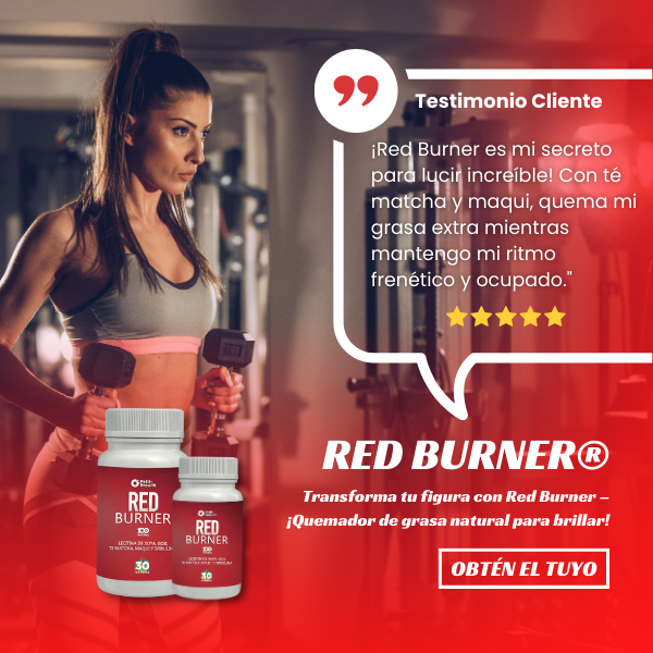 Quemador de Grasa RedBurner®